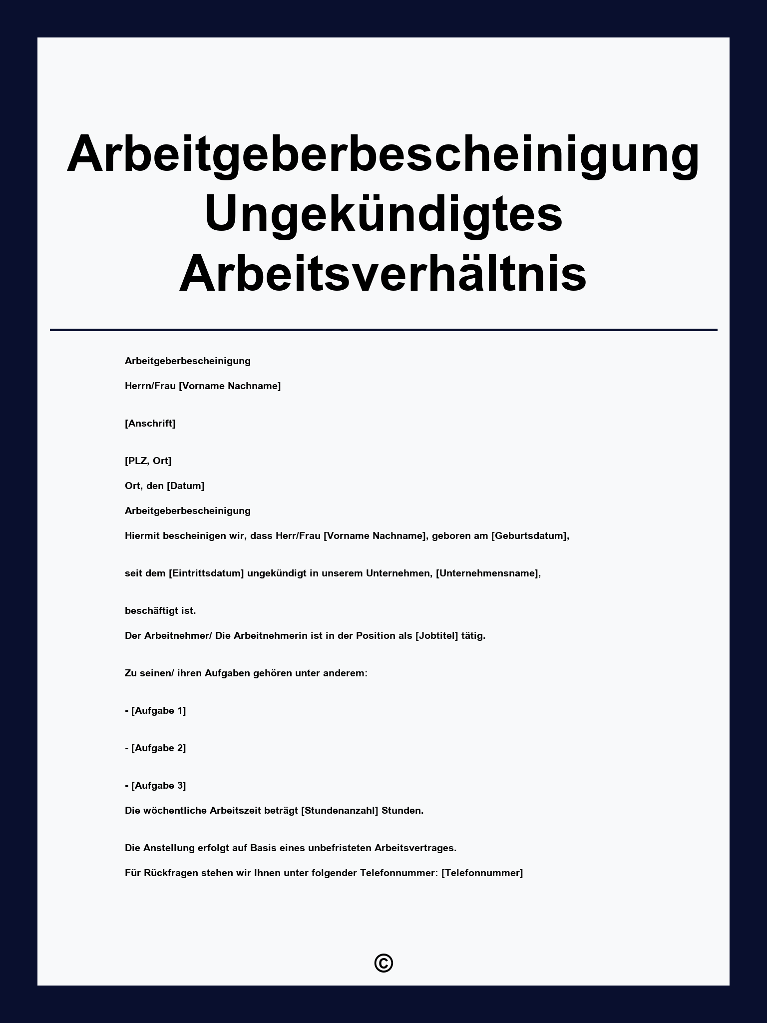 Arbeitgeberbescheinigung Ungekündigtes Arbeitsverhältnis