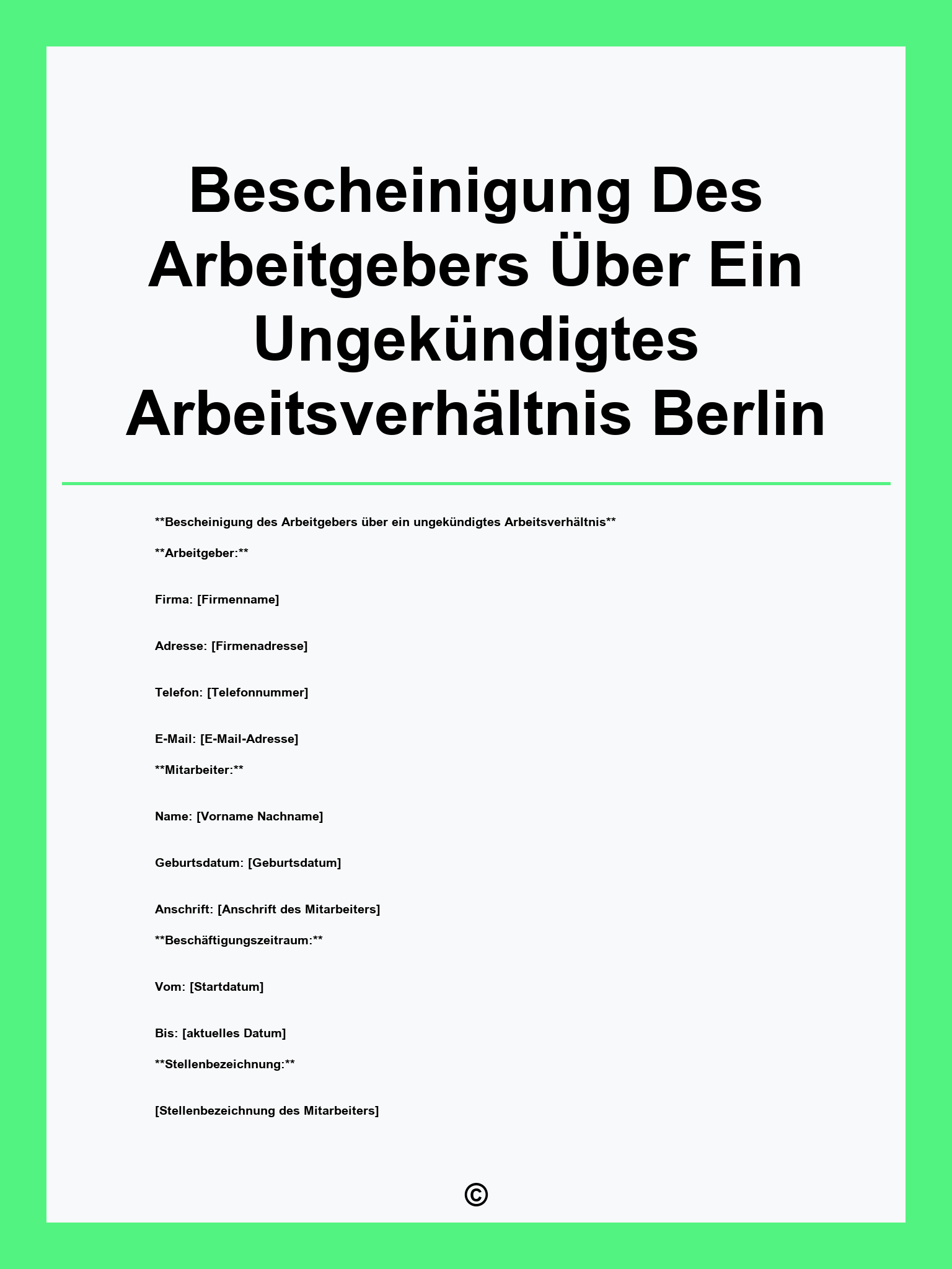 Bescheinigung Des Arbeitgebers Über Ein Ungekündigtes Arbeitsverhältnis Berlin
