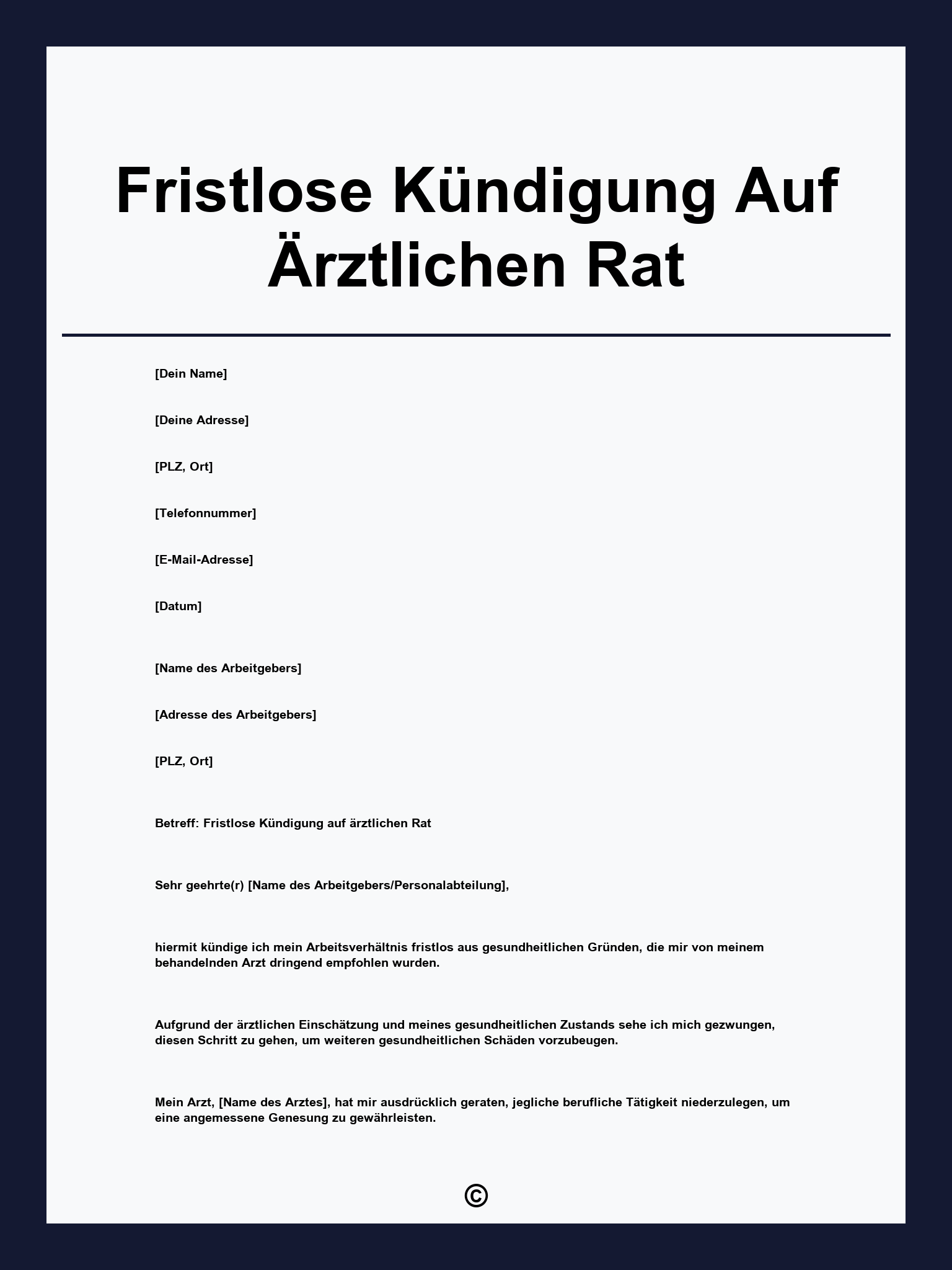 Fristlose Kündigung Auf Ärztlichen Rat Muster