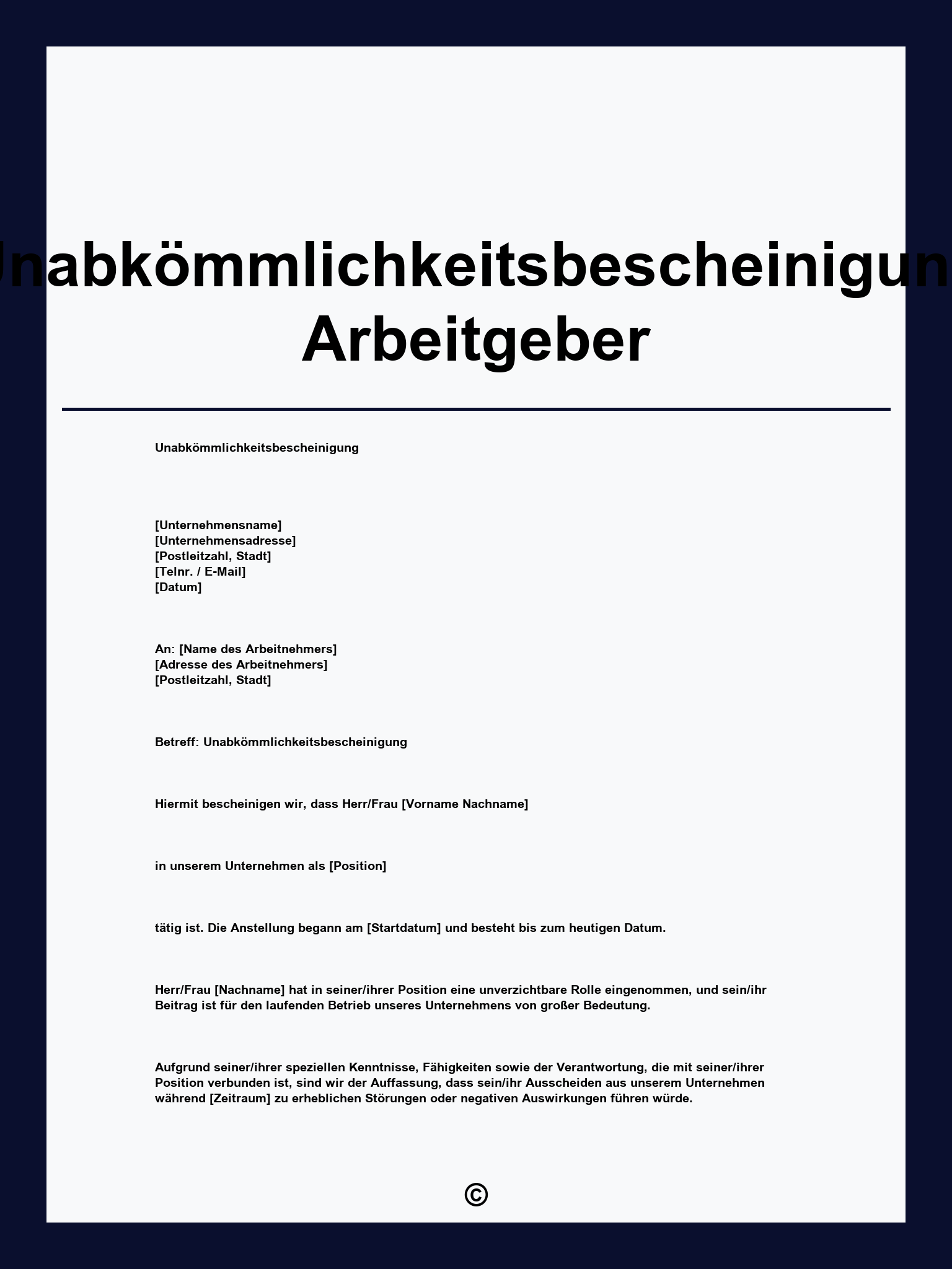 Unabkömmlichkeitsbescheinigung Arbeitgeber Muster